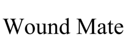 WOUND MATE trademark