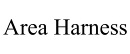 AREA HARNESS trademark