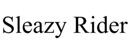 SLEAZY RIDER trademark