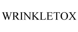 WRINKLETOX trademark