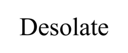 DESOLATE trademark