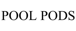 POOL PODS trademark