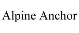 ALPINE ANCHOR trademark