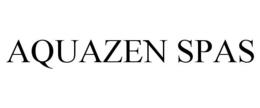 AQUAZEN SPAS trademark