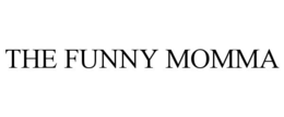 THE FUNNY MOMMA trademark