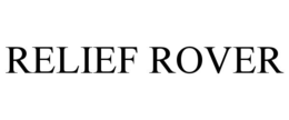 RELIEF ROVER trademark