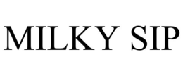 MILKY SIP trademark