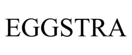 EGGSTRA trademark