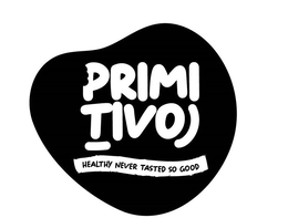 PRIMITIVO HEALTHY NEVER TASTED SO GOOD trademark