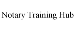 NOTARY TRAINING HUB trademark