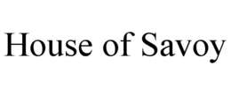 HOUSE OF SAVOY trademark