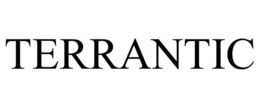TERRANTIC trademark