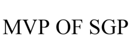 MVP OF SGP trademark