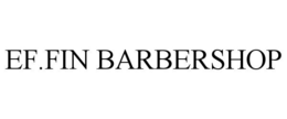 EF.FIN BARBERSHOP trademark
