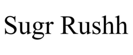 SUGR RUSHH trademark