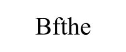 BFTHE trademark