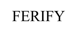 FERIFY trademark