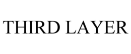THIRD LAYER trademark