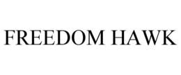 FREEDOM HAWK trademark