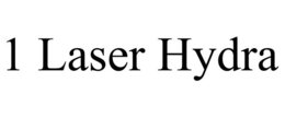 1 LASER HYDRA trademark