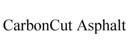 CARBONCUT ASPHALT trademark