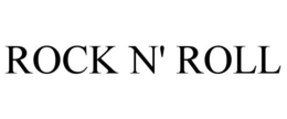 ROCK N' ROLL trademark