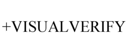 +VISUALVERIFY trademark