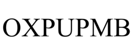 OXPUPMB trademark