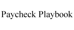 PAYCHECK PLAYBOOK trademark