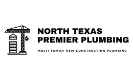 NORTH TEXAS PREMIER PLUMBING MULTI-FAMILY NEW CONSTRUCTION PLUMBING trademark