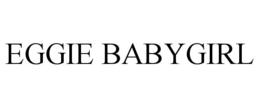 EGGIE BABYGIRL trademark