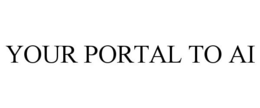 YOUR PORTAL TO AI trademark