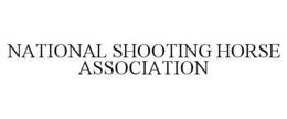 NATIONAL SHOOTING HORSE ASSOCIATION trademark