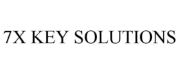 7X KEY SOLUTIONS trademark