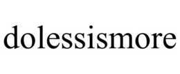 DOLESSISMORE trademark