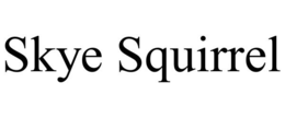 SKYE SQUIRREL trademark