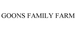 GOONS FAMILY FARM trademark