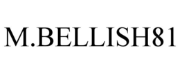 M.BELLISH81 trademark