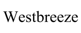 WESTBREEZE trademark