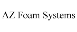 AZ FOAM SYSTEMS trademark