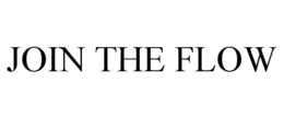 JOIN THE FLOW trademark