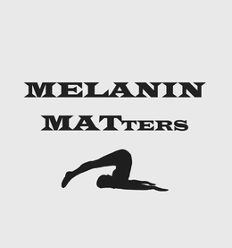 MELANIN MATTERS trademark