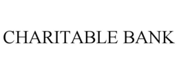 CHARITABLE BANK trademark