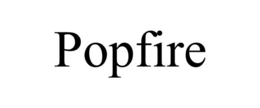POPFIRE trademark