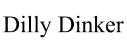 DILLY DINKER trademark