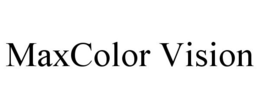 MAXCOLOR VISION trademark