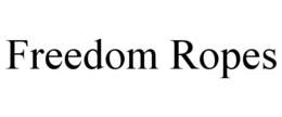 FREEDOM ROPES trademark