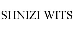 SHNIZI WITS trademark