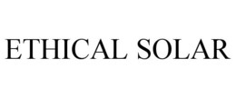 ETHICAL SOLAR trademark