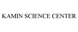 KAMIN SCIENCE CENTER trademark